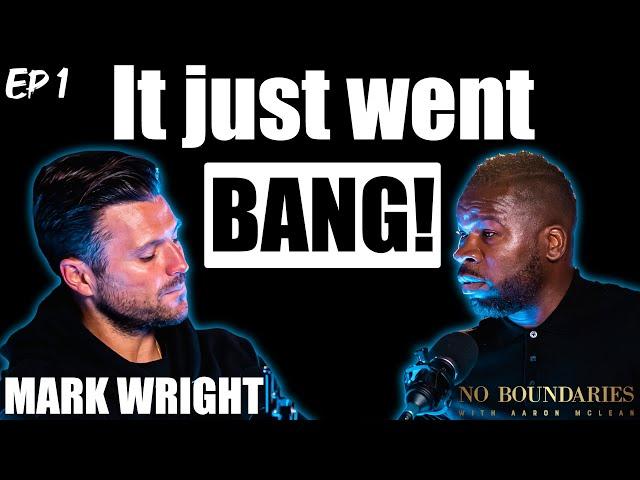 Mark Wright: "It just went BANG!"