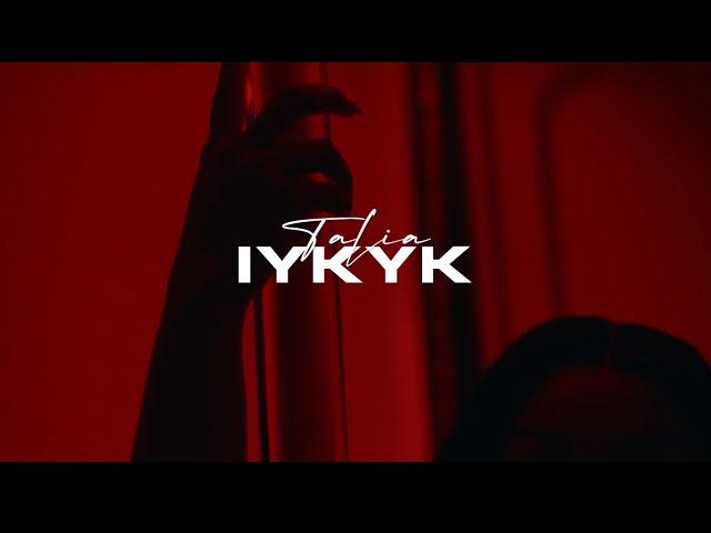 Talia - IYKYK (Official Video)