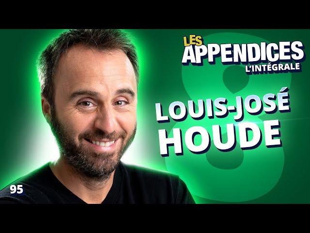 Les Appendices - s08e09 - Louis-José Houde