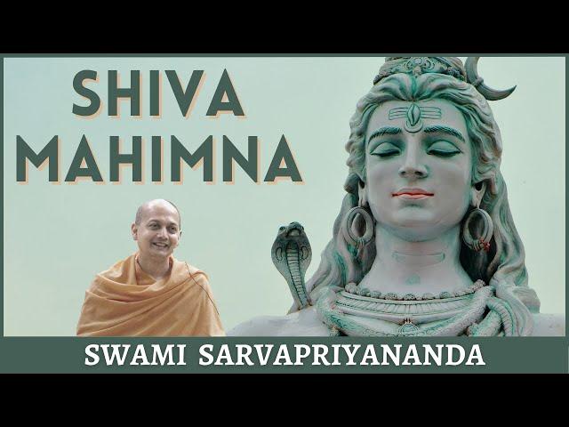 Shiva Mahimna - The Glory of Shiva | Swami Sarvapriyananda