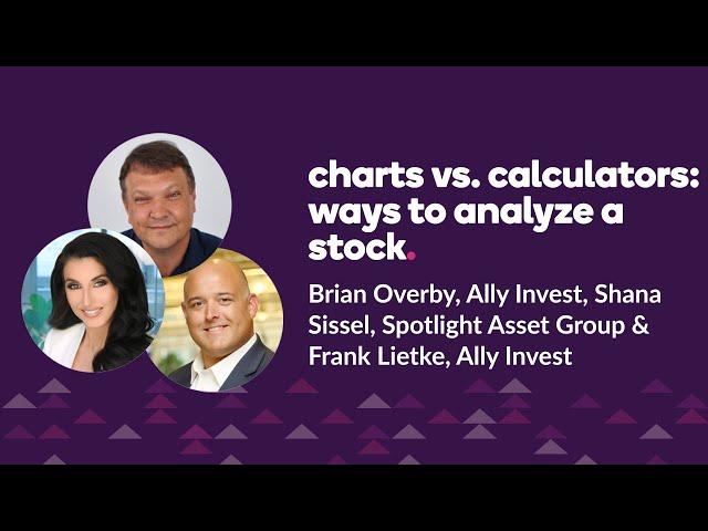 Charts vs. Calculators: Ways to Analyze a Stock