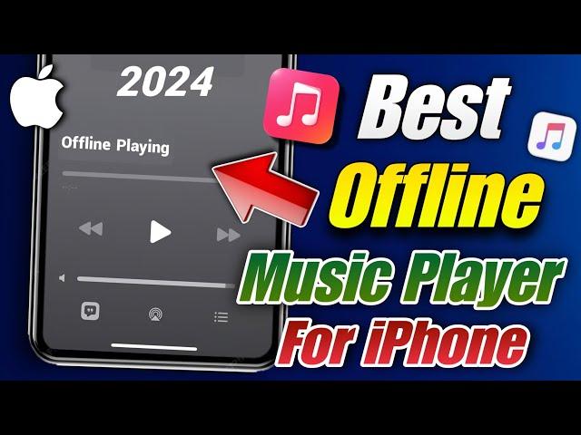 Best Offline Music Player For Iphone 2024 | Offline Music App Iphone | Offline Music Player Ios