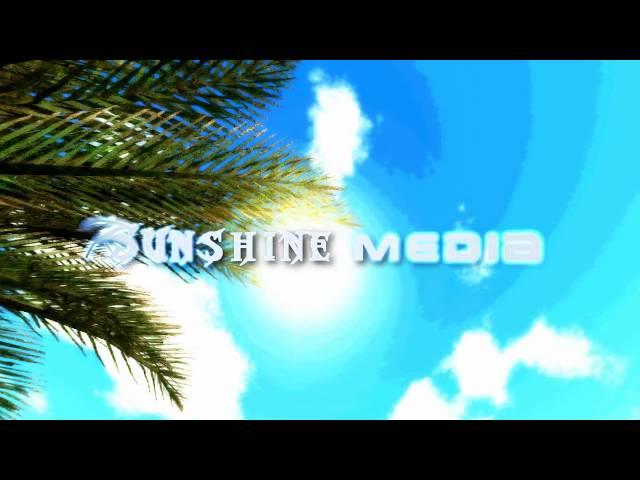 INTRO | SUNSHINE MEDIA [HD]