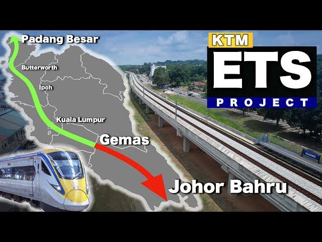 EDTP - Final 197KM KTM-ETS Route in Peninsular Malaysia