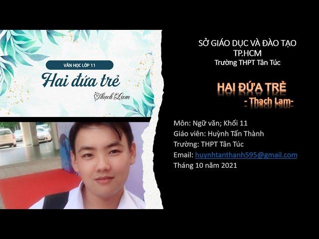 HAI ĐỨA TRẺ_Phần 1_GV: Huỳnh Tấn Thành