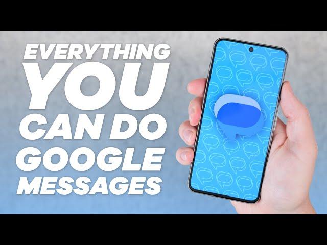 EVERYTHING you can DO in Google Messages!