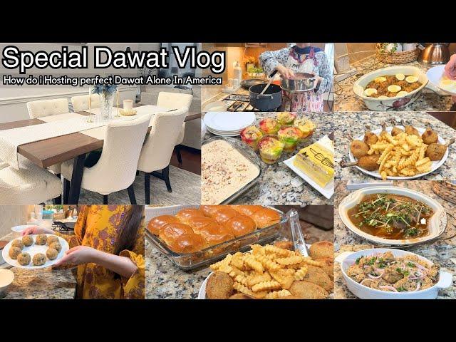 SPECIAL DAWAT VLOG / COMPLETE DAWAT MENU & RECIPES/ ITNI PERFECT DAWAT AKELE KAISE MANAGE KI 