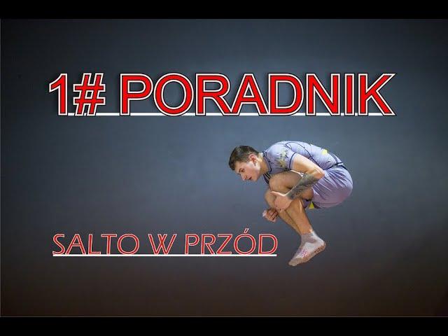 Jak zrobić salto w przód? Poradnik metodycznie.