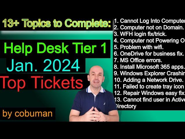 January 2024 Top Trouble Tickets for Help Desk, Training Video Crash Course #2