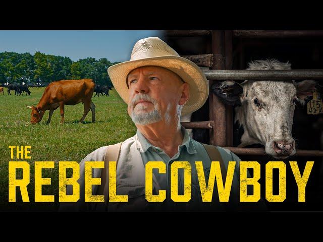 Can Eating Meat Save our Planet? - The story of Will Harris | The Rebel Cowboy (Documentary)