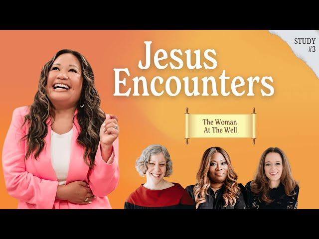 Season 10 Ep 20 Jesus’ Encounters Women Bible Series: Study 3 – The Woman At The Well