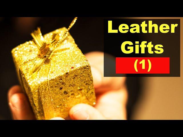 7 Leather Gift Ideas (1) | DIY & Handmade Anniversary & Birthday Gifts Leather for Men, Women