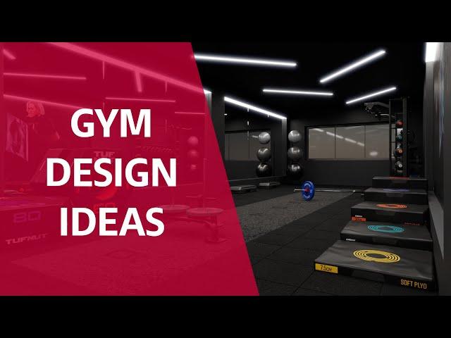 Gym Design Ideas