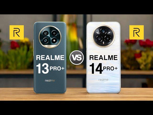 Realme 13 Pro+ 5G Vs Realme 14 Pro+ 5G