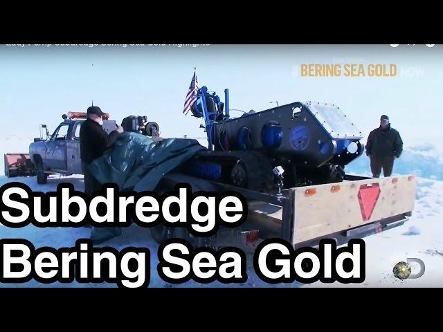 EDDY Pump Subdredge (Golden Seahorse) - Bering Sea Gold Highlights