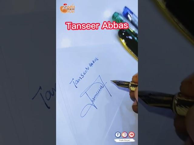 Beautiful Signature | Tanseer Abbas #sign #style #reel #short #viral #top #trend #couplespanipuri