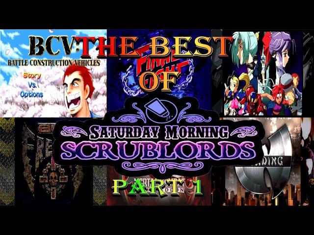 Best of Saturday Morning Scrublords (Part 1)