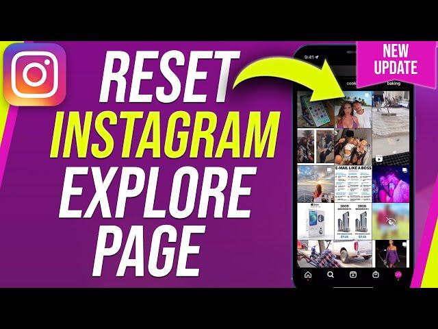 How To Reset Your Instagram Explore Page