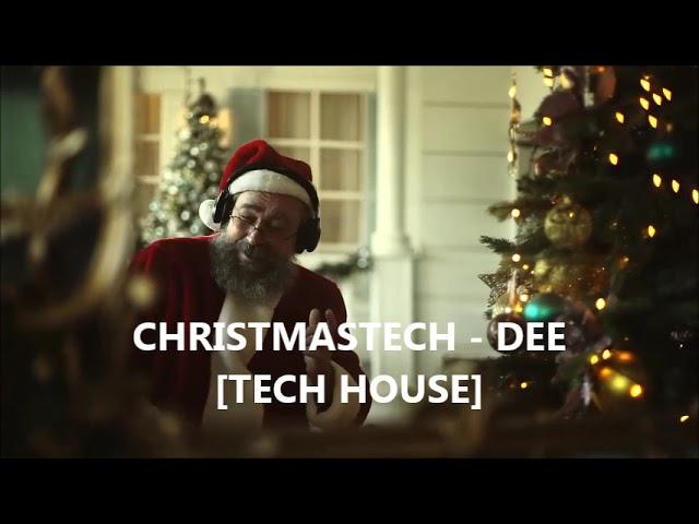 TECH HOUSE 2022 CHRISTMASTECH - DEE | HOT NICE BEST OF TECH HOUSE | Underground