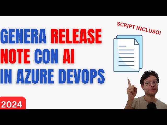 Genera release note al TOP con ChatGPT e Azure DevOps