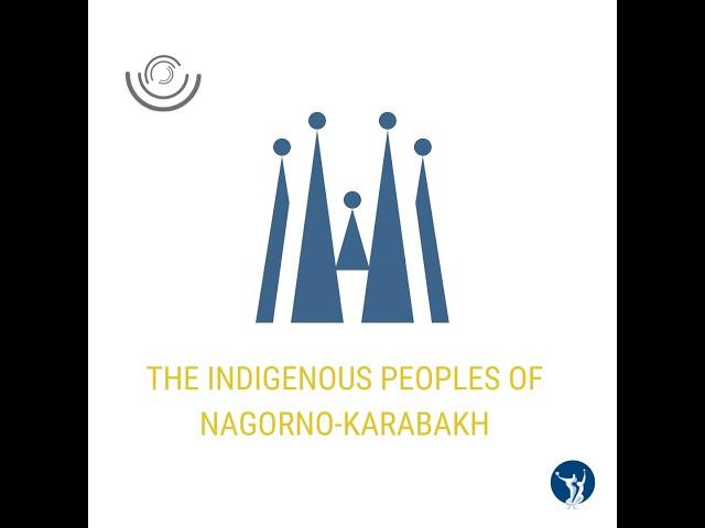 The Indigenous Peoples of Nagorno-Karabakh