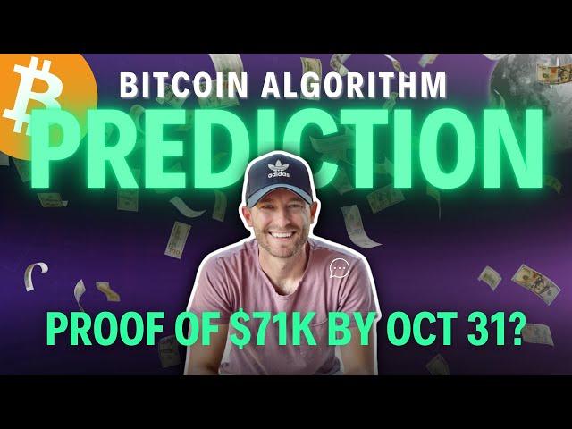 PROOF Bitcoin Will Hit $71K By October 31st? (5000+ Data Points)