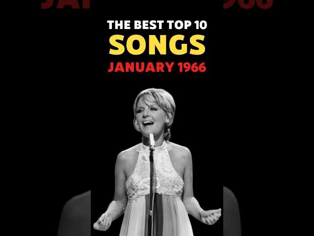 Top 10 Best Songs from January 1966 ️ #top10 #musicshorts #1966 #60smusic #musicfacts
