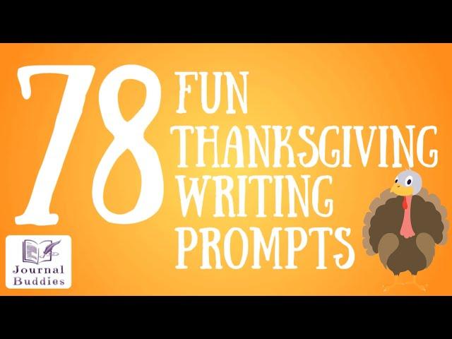 78 Simple and FunThanksgiving Writing Prompts