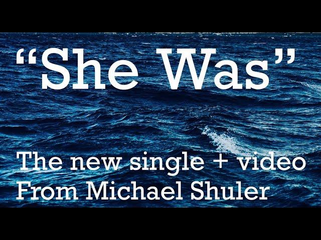 Michael Shuler - She Was