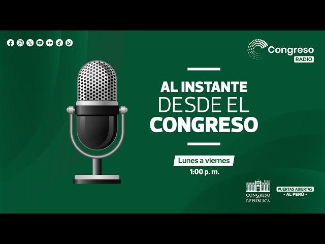 EN VIVO: Al Instante desde el Congreso | 13 DE MARZO DEL 2025