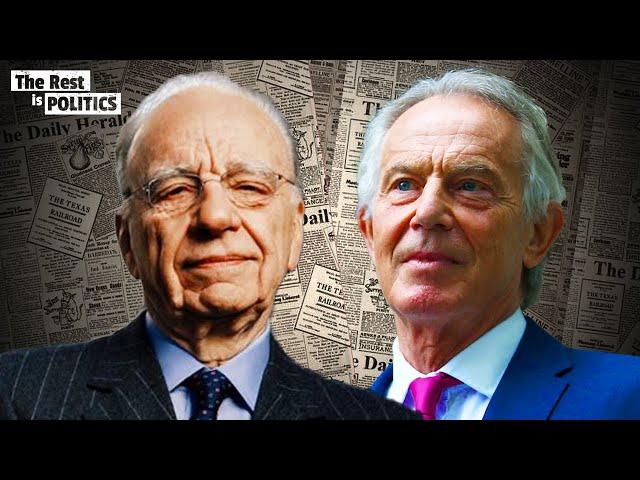 When Blair Met Murdoch | The Rest Is Politics