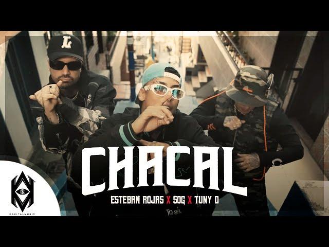 Esteban Rojas, SOG, Tuny D - Chacal (Official Video)