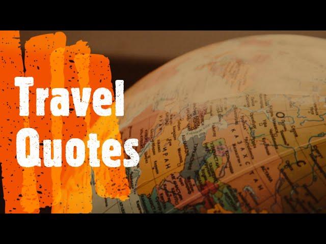 20 travel quotes for inspiration | Uplifting cinematic background music upbeat music