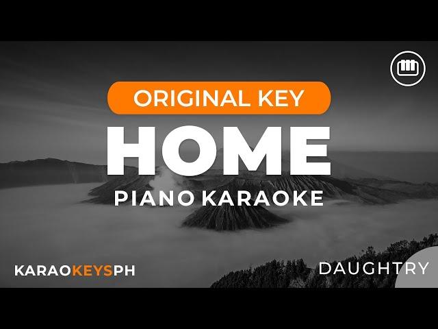 Home - Daughtry (Piano Karaoke)