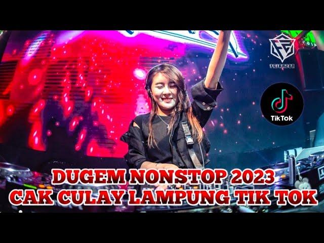 DUGEM CAK CULAY REMIX LAMPUNG FULL BASS || DJ 2023 PILIHAN [ DJ FAJAR ZEN ]