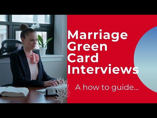 Boston Green Card Lawyer - Prepare for Marriage Green Card Interview - Massachusetts Attorney