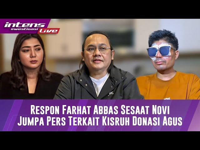 Respon Farhat Abbas Setelah Novi Menggelar Konferensi Pers Soal Donasi Agus