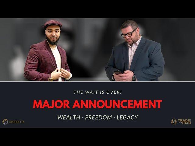 THE MAJOR ANNOUNCEMENT - FOREX COMMUNITY - @JayTakeProfits & @TradeAndGetPaid - Forex Trading