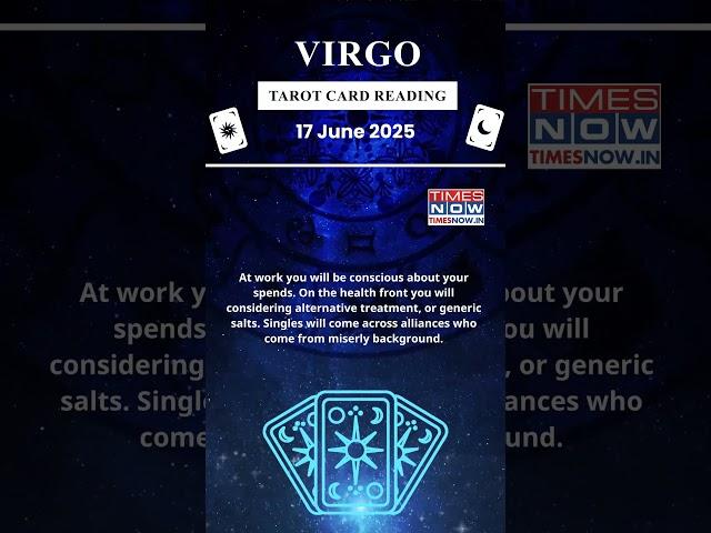Virgo Tarot Card Reading | 17 June Zodiac| Astrology & Prediction of the Day | #short #tarot