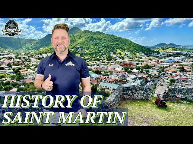 2 COUNTRIES, 1 TINY ISLAND! SAINT MARTIN, A BRIEF HISTORY!