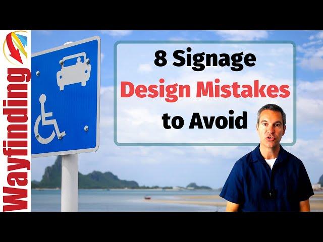 8 Signage Mistakes in Wayfinding Design You Need to Avoid