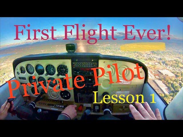 First Flight Ever! Private Pilot Lesson One!