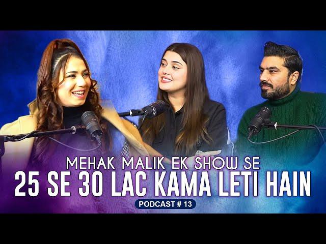 MEHAK MALIK NE DANCE CHORNAY KA FAESLA KARLYA | Non Stop Podcast Ep .13