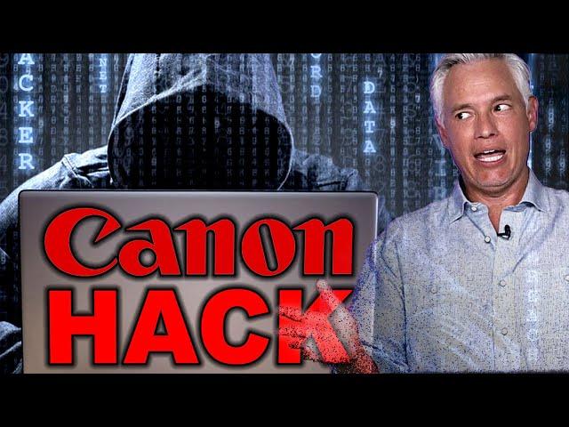 Canon HACKED: Another problem for the EOS R5!
