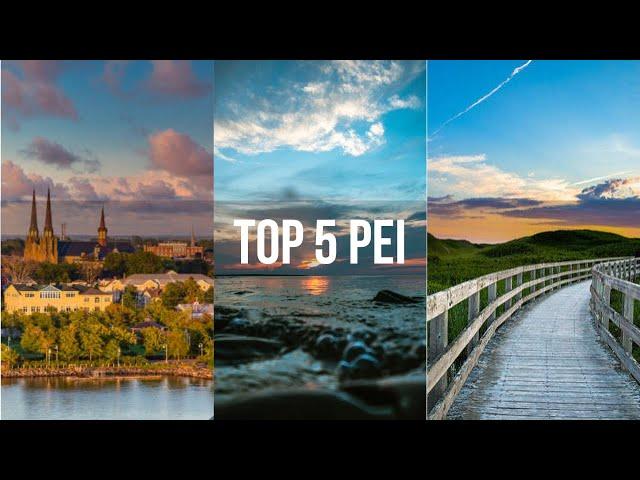 Top 5 Attractions In PEI | Prince Edward Island