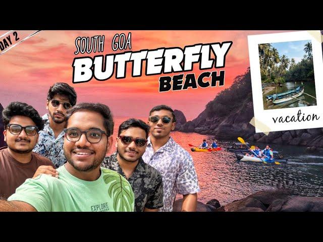 Exploring Butterfly Beach️Kayaking Adventures | Day-2 in South Goa తెలుగు