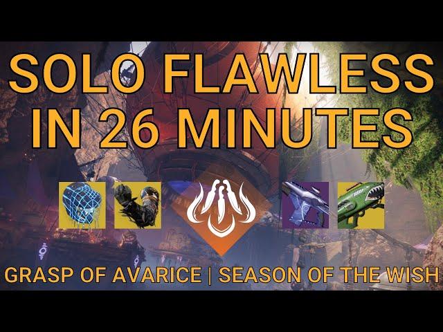 Solo Flawless Grasp of Avarice in 26 Minutes on Hunter | Season of the Wish (Destiny 2)