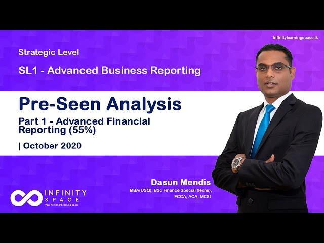 Pre-Seen Analysis - SL1 ABR | Part 1 - Advanced Financial Reporting (55%) | 2020 | Infinity Space