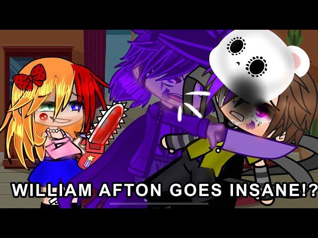 WILLIAM AFTON GOES INSANE!?//FNAF//My Au// GONE WRONG// Dramatic