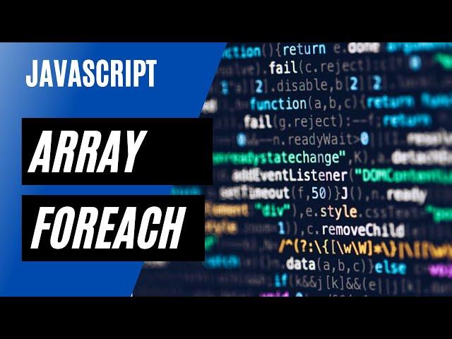 JavaScript Array forEach Method: forEach Object of Array